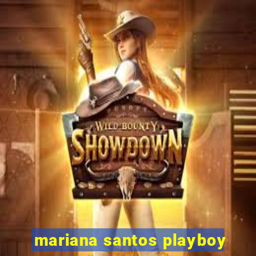 mariana santos playboy